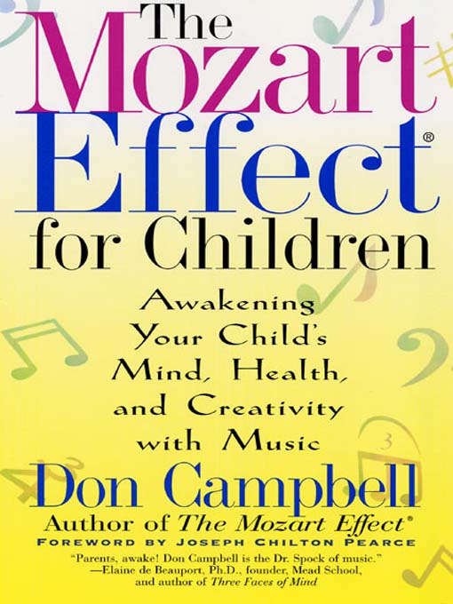Title details for The Mozart Effect for Children by Don Campbell - Available